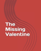 The Missing Valentine B0DWMX5Z52 Book Cover