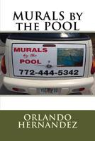 MURALS by the POOL 1720388776 Book Cover
