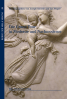 The Grand Tour in the Modern and Post-Modern Age (Reihe Der Villa Vigoni) 3484670207 Book Cover