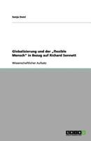 Globalisierung und der „flexible Mensch" in Bezug auf Richard Sennett 3656118515 Book Cover