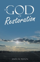 The God of Restoration 1664280073 Book Cover