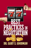 77 Best Practices in Negotiation 1722501960 Book Cover