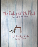 THE TOOL AND THE STOOL B09XZH8R2B Book Cover