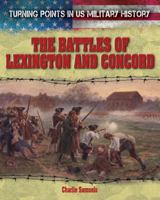 Battles of Lexington and Concord 1482404176 Book Cover