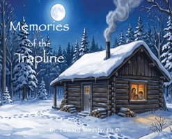 Memories of the Trapline 1997061074 Book Cover