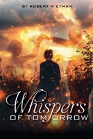 Whispers of Tomorrow B0GFXZ9B7C Book Cover