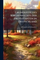 Grundsätze Des Kirchenrechts Der Protestanten In Deutschland... 1271449862 Book Cover