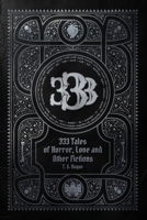 333 Tales of Horror, Love, and Other Fictions B0FJKLRJWS Book Cover