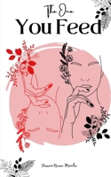 The One You Feed 9394788441 Book Cover