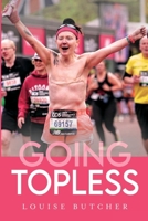 Going Topless 1836710364 Book Cover