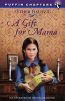 A Gift for Mama (Puffin Chapters) 0140323848 Book Cover