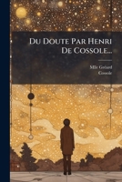 Du Doute Par Henri De Cossole... 1270821180 Book Cover