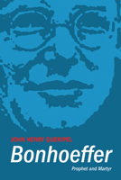 Bonhoeffer 1498229603 Book Cover