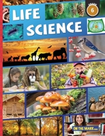 Life Science Grade 6: The Diversity of Living Things; and A Study of Trees & Forests 1487710356 Book Cover