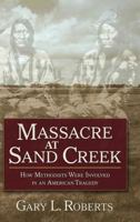 Massacre at Sand Creek Hc 1501827243 Book Cover