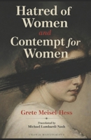 Hatred of Women and Contempt for Women B0HFGXMB37 Book Cover