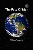 The Fate Of Man 055716916X Book Cover