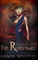 The Redeemable: The Complete Novel 0648475778 Book Cover