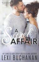 A Secret Affair (McKenzie Cousins) 1095623214 Book Cover
