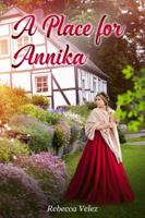 A Place for Annika 1732292175 Book Cover