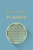 Goal Setting Planner: A Daily Life Planner Journal and Organizer to Hit Your Goals and Live Happier A Productivity Planner and Motivational Notebook Stylish Milky Blued Cover Small Size 6 x 9 inches 0684994801 Book Cover