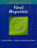 Clinicians' Guide to Viral Hepatitis 0340763043 Book Cover