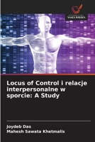 Locus of Control i relacje interpersonalne w sporcie: A Study (Polish Edition) 6208940648 Book Cover
