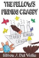 The Fellows Finding Crabby 1493760742 Book Cover