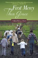 First Mercy Then Grace 1490884246 Book Cover