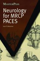 Neurology for MRCP Paces 1846193974 Book Cover