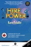 Hire Power: The Ultimate Canada Student Employment Guide 189632438X Book Cover