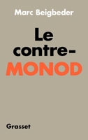 Le contre-monod 2246806070 Book Cover