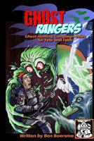 Ghost Rangers: Ghost-Hunting Campaign for Fear and Faith 1494710943 Book Cover