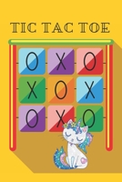 Tic Tac Toe: Play the classic game (also called Noughts and Crosses) 170287723X Book Cover