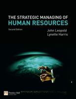 The Strategic Managing of Human Resources 0273713868 Book Cover