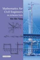 Mathematics for Civil Engineers: An Introduction 1780460848 Book Cover