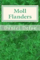The Fortunes and Misfortunes of the famous Moll Flanders 1848373163 Book Cover