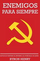 Enemigos Para Siempre 1492343692 Book Cover