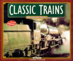 Classic Trains 0752211811 Book Cover