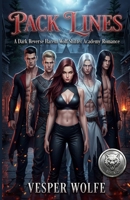 Pack Lines: A Dark Reverse Harem Wolf Shifter Academy Romance (Wolfblood Academy) B0GZL6LSNS Book Cover