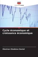Cycle économique et croissance économique (French Edition) 620805043X Book Cover