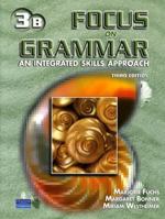 Focus on Grammar: Split Student Book B 0131899953 Book Cover