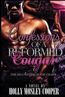 Confessions of a Reformed Cougar: The Second Time is the Charm 1517474973 Book Cover
