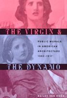 Virgin & Dynamo: Public Murals In American Architecure 0821415018 Book Cover