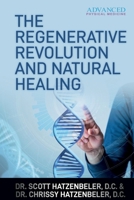 The Regenerative Revolution and Natural Healing B09427FSGG Book Cover