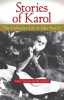 Stories of Karol: The Unknown Life of John Paul II 0764809245 Book Cover