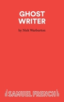 Ghost Writer - A Play for Young People 0573152160 Book Cover