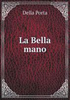 La Bella Mano 551896563X Book Cover