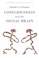 Consciousness and the Social Brain 0190263199 Book Cover
