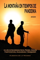 La montaña en tiempos de pandemia B08RZG7H2Z Book Cover